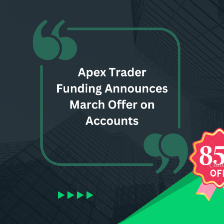 Apex Trader Funding Announces March Offer on Accounts